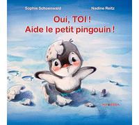 Oui, Toi ! Aide Le Petit Pingouin !