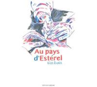 OUIE/DIRE Au pays d'Estérel