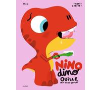 Nino Dino – Ouille, ma dent bouge ! – Mim – cartonné – Milan