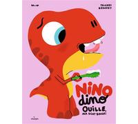 Nino Dino – Ouille, ma dent bouge ! – Mim – cartonné – Milan