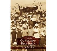 Sutton Sheds – Ouistreham - Riva Bella