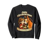 Oups C'est drôle, J'Ai Un Autre Cheval Sweatshirt