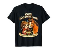 Oups C'est drôle, J'Ai Un Autre Cheval T-Shirt