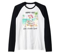 Oups, I Got Lost in Another Book Beach Goose Reader Manche Raglan