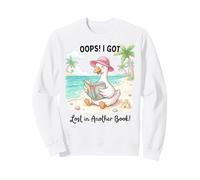 Oups, I Got Lost in Another Book Beach Goose Reader Sweatshirt