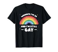 Oups, J'Ai 30 Ans et Je suis Toujours Gay, drôle, 30e édition de la Gay Pride LGBTQ T-Shirt