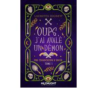 Oups, j'ai avalé un démon ! - Steven Cuvelliez - Moonlight - ebook (ePub) - Roman