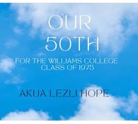 OUR 50TH: for the Williams College Class of 1975