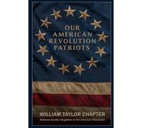 Our American Revolution Patriots