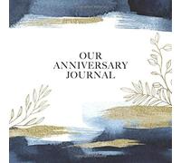 Our Anniversary Journal: Modern Blue And Gold Watercolor