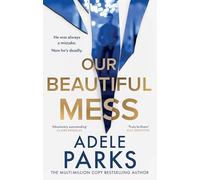Our Beautiful Mess