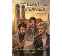 Our Beautiful Stranger: A Thriller of Art, Love, and Deception