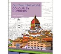 Our Beautiful World Colour by Numbers