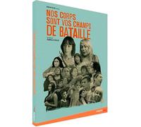 Our Bodies Are Your Battlefields ( Nos corps sont vos champs de bataille )
