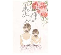 Our Bond, Our Story: Mom & Daughter Memory Journal": The Perfect Gift for Moms and Daughters to Connect, Share, and Grow Closer Every Day"