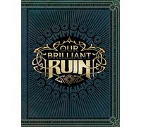Our Brilliant Ruin TTRPG Rulebook - Studio Hermitage - Dark Horse Books - ebook (ePub) - Livre