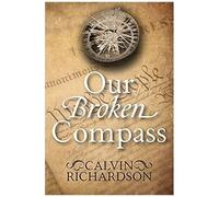Our Broken Compass