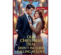 Our Christmas Deal Didn't Include Falling in Love