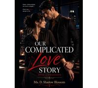 Our Complicated love Story: An office Love Story - Book 1: Obsession