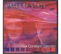 Our Constant Concern by Mates of State (2002-01-22)