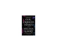 Our Crooked Hearts