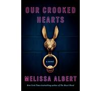 Our Crooked Hearts
