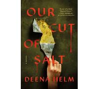 Our Cut of Salt - Deena Helm - Tor Nightfire - ebook (ePub) - Livre