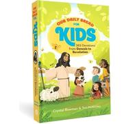 Our Daily Bread for Kids
