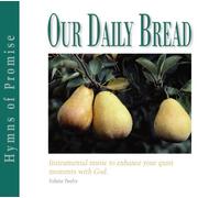 Our Daily Bread Hymns of Promise