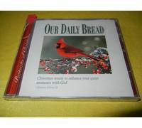 our daily bread - Our Daily Bread: Portraits of Christmas