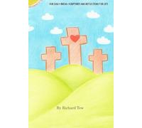 Our Daily Bread: Scriptures and Reflections for Life