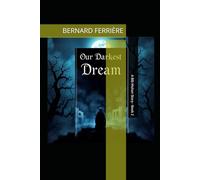 Our Darkest Dream: A Bib Mohan Story - Book 2