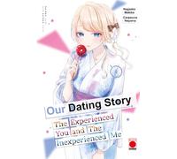 Our Dating Story Volume 4: The Experienced You and The Inexperienced Me