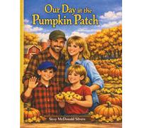 Our Day at the Pumpkin Patch