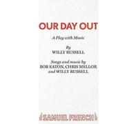 Our Day Out.by Russell, Willy New .