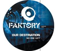 Our Destination - No One Left