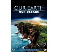 - - Our Earth, Our Oceans