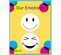 Our Emotions: Learning And Identifying