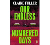 Our Endless Numbered Days
