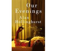 Our Evenings