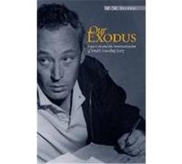 Our Exodus: Leon Uris and the Americanization of Israel's Founding Story Silver, M. M. (Auteur)