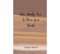 Our Family Tree Is More Of A Shrub