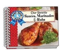 Our Favorite Sauces Marinades Rubs by Gooseberry Patch Gooseberry Patch (Auteur)