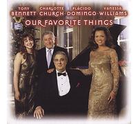 Our Favourite Things by Tony Bennett/Charlotte Church [CD] NEUF