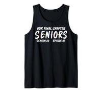 Our Final Chapter Seniors 2027 Graduation Senior 2027 Débardeur