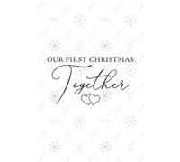 Our First Christmas Together Notebook