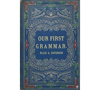 Our First Grammar