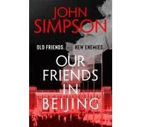 Our Friends In Beijing