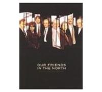 Our Friends in the North [Import anglais]