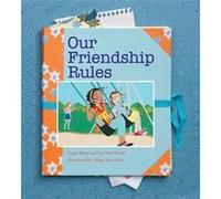 Our Friendship Rules by Peggy Moss Peggy Moss (Auteur)